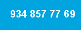 934 857 77 69 934 857 77 69